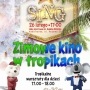 Zimowe Kino w Tropikach