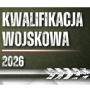 Kwalifikacja  Wojskowa 2026